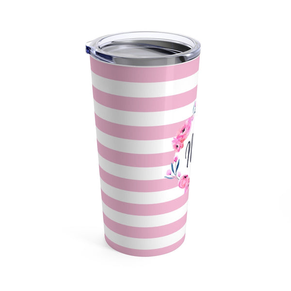 Mom Stainless Tumbler 20oz, Stainless Tumbler, Mother's Day Gift, Mom's Birthday, New Mom Gift, Gift for Mom, Floral Print Tumbler, Coffee