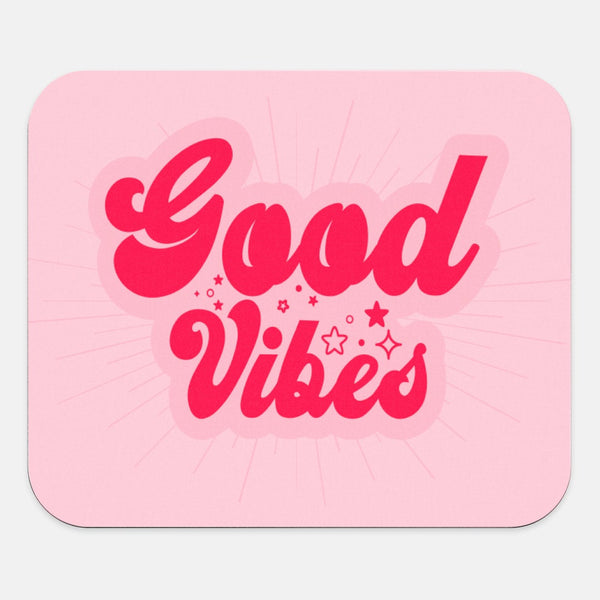 Good Vibes Mouse Pad, Desk Accessories, Office Decor for Women, Office Gifts, Print Mouse Pad, Co-worker Gift, Work From Home Gift