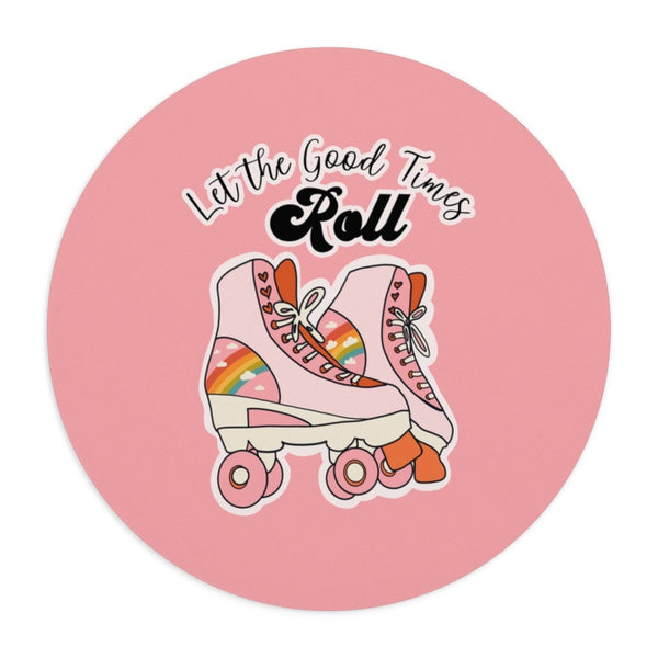 Let the Good Times Roll Mousepad, Roller Skates Mousepad, Office, Desk, Girl Boss, Work From Home, WFH, Remote Learning