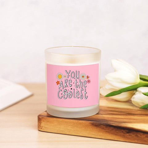 You Are The Coolest Candle, Christmas Gift, Birthday Gift, Soy Candle, Positivity Candle, Self Love, Gift, Love Language, Happy Gift